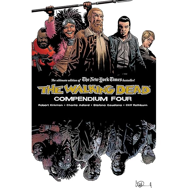 The Walking Dead Compendium, Volume 3 : Kirkman, Robert, Adlard