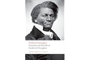 Narrative of the Life of Frederick Douglass, an American Slave (Oxford World's Classics)