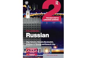 Colloquial Russian 2: The Next Step in Language Learning (Colloquial Series)
