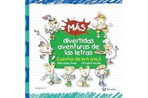 Más divertidas aventuras de las letras: Cuentos de la A a la Z (Castellano - A PARTIR DE 3 AÑOS - LIBROS DIDÁCTICOS - Las divertidas aventuras de las letras y los números)