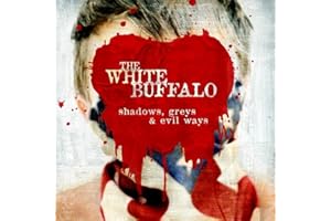 Shadows, Greys & Evil Ways