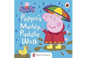 Peppa Pig: Peppa's Muddy Puddle Walk (Save the Children)