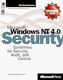 Microsoft Windows NT 4.0 Security, Audit, and Control (Microsoft Technical Reference) by