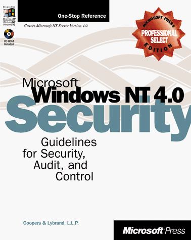Microsoft Windows NT 4.0 Security, Audit, and Control (Microsoft Technical Reference)