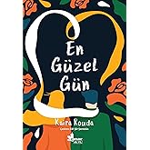 En G&uuml;zel G&uuml;n