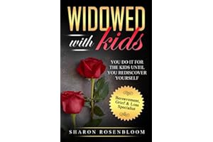 Widowed With Kids: You do it for the kids until you rediscover yourself
