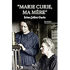 Marie Curie, ma mère (French Edition)