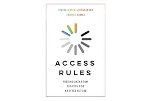 Access Rules: Freeing Data from Big Tech for a Better Future