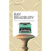 Zen en el arte de escribir (Biblioteca Ray Bradbury)