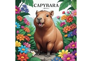 Capybara Malbuch: Niedliche, Liebevolle Und Schöne Capybara -Malbücher für Erwachsene und Kinder., mit 41 entzückenden Illustrationen.