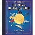 The Tales of Beedle the Bard: The Illustrated Edition