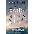 Swifts and Us: The Life of the Bird that Sleeps in the Sky
