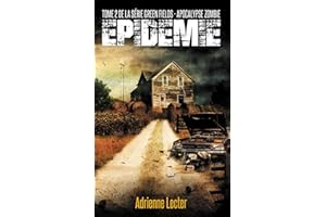 Épidémie - Tome 2 de la série Green Fields - Apocalypse Zombie