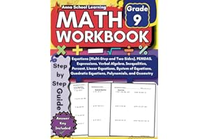 Math Workbook Grade 9: with Linear, Quadratic, Multi Step, Two Sides, Equations, Polynomials, Expressions, Inequalities, Percent, and Geometry ... Answers, Ages 14-15 (Math Practice Workbooks)