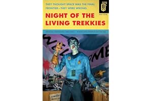 Night of the Living Trekkies (Quirk Fiction)