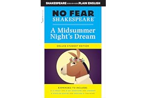 Midsummer Night's Dream: No Fear Shakespeare Deluxe Student Edition: No Fear Shakespeare Deluxe Student Editions - Shakespeare Side-By-Side Plain English: 29