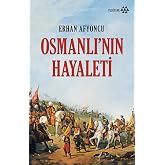 Ghost of the Ottoman Empire