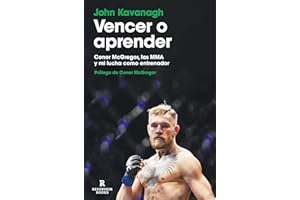 Vencer o aprender: Conor McGregor, las MMA y mi lucha como entrenador (Reservoir Narrativa)