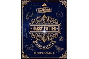 Fatti Magici di Harry Potter: Il Libro Illustrato Non Ufficiale Sul Mondo Magico