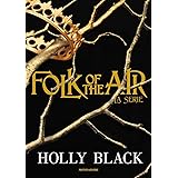 Folk of the air. La serie (Edizione italiano)
