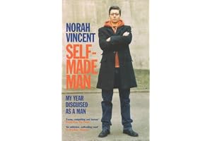 Self-Made Man: My Year Disguised as a Man
