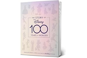 The Story of Disney: 100 Years of Wonder