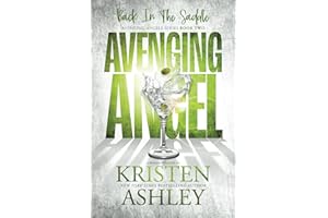 Avenging Angels: Back in the Saddle