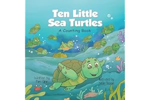 Ten Little Sea Turtles: A Counting Book (Marine Life Counting Collection)