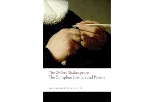 The Complete Sonnets and Poems: The Oxford Shakespeare (Oxford World's Classics)
