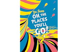 Oh, The Places You'll Go! Deluxe Gift Edition: A beloved Sunday Times bestselling classic adventure book for children ages 3 to 7 (Book & CD) (Dr. Seuss)