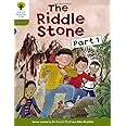Oxford Reading Tree: Level 7: More Stories B: The Riddle Stone Part One (Oxford Reading Tree, Biff, Chip and Kipper Stories New Edition 2011)