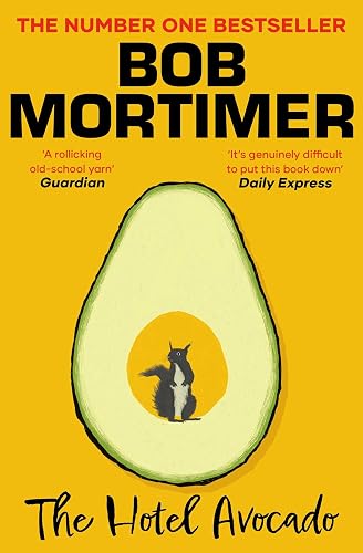 #5 — The Hotel Avocado: The number one bestselling novel from the mul…