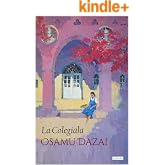 La Colegiala y otros cuentos - Osamu Dazai (Selecci&oacute;n)
