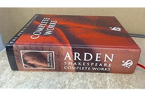 Arden Shakespeare Complete Works: Complete Series