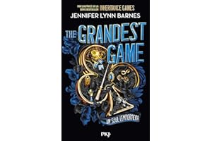 The Grandest Game (version française) : Roman de Jennifer Lynn Barnes, Spin-off de la saga best seller The Inheritance Games, Le grand retour d'Avery Grambs, Roman jeunesse à l'intrigue addictive