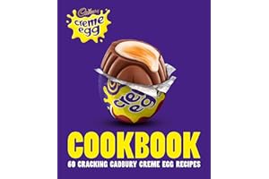 The Cadbury Creme Egg Cookbook