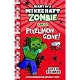 DIARY OF A MINECRAFT ZOMBIE #12: PIXELMON GONE!