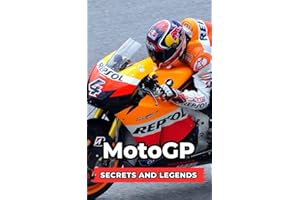 MotoGP : Secrets and Legends
