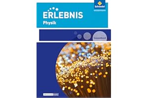 Erlebnis Physik - Ausgabe 2016 für Rheinland-Pfalz: Gesamtband: Sekundarstufe 1 - Ausgabe 2016