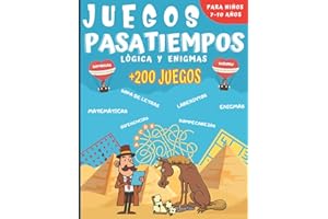 Juegos Pasatiempos Lógica y enigmas: Para niños 7-10 años - Más de 200 juegos - Rompecabezas, enigmas, logicà, sopas de letras, laberintos, sudokus y más. Un regalo ideal para los niños.