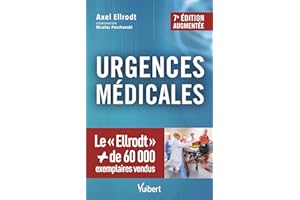 Urgences médicales: La référence incontournable