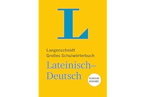 Langenscheidt Großes Schulwörterbuch Lateinisch-Deutsch Klausurausgabe - Buch mit Online-Anbindung: Lateinisch-Deutsch (Langenscheidt Große Schulwörterbücher)