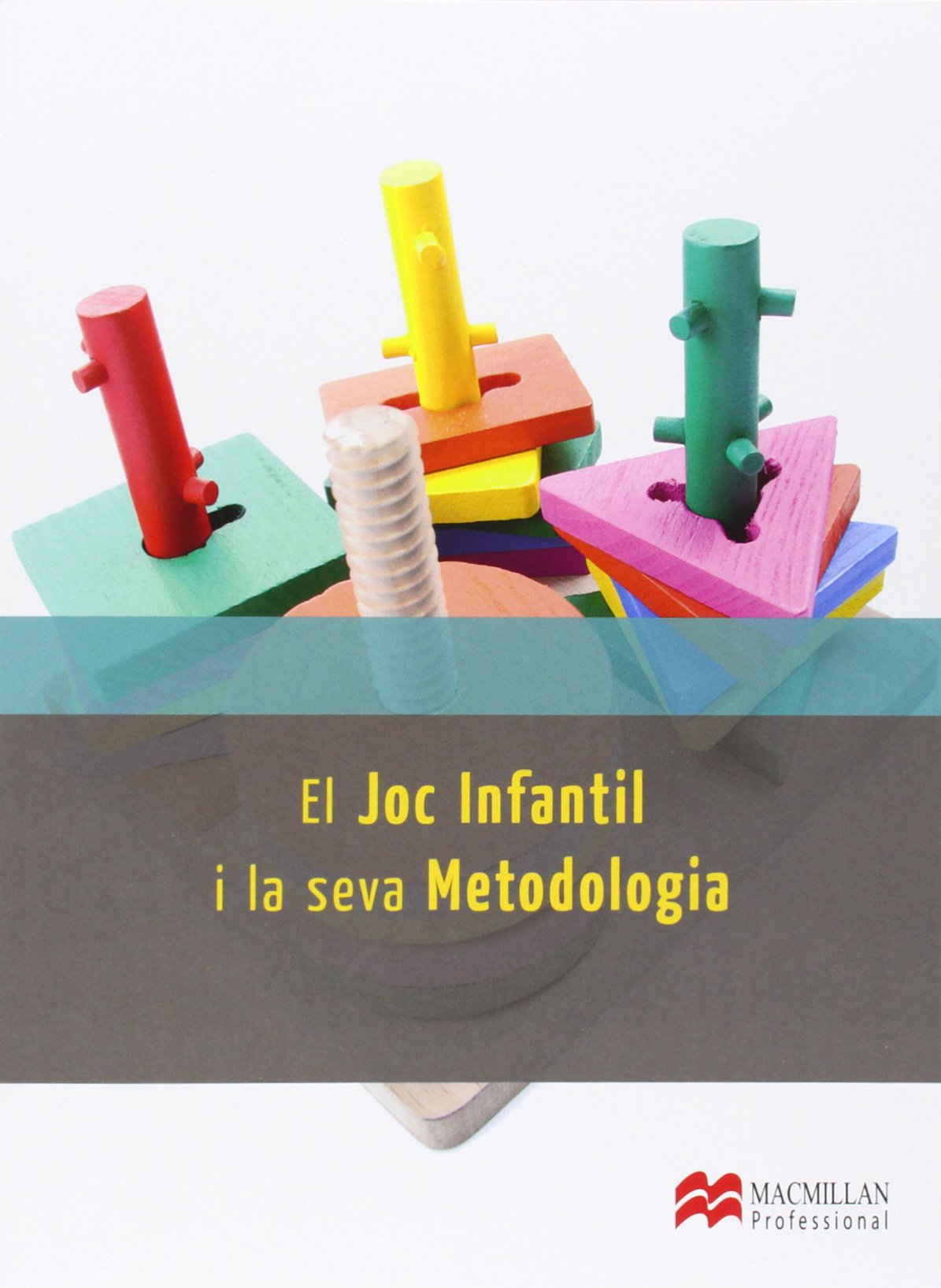 El Joc Infantil i la seva Metod 2014