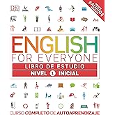 English for Everyone - Libro de estudio (nivel 1 Inicial): Curso completo de autoaprendizaje (Aprender ingl&eacute;s)