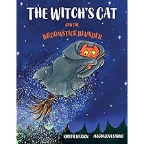 The Witch's Cat and The Broomstick Blunder: 2 : Watson, Kirstie