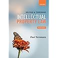 Holyoak and Torremans Intellectual Property Law