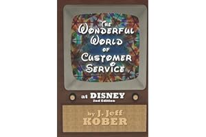 The Wonderful World of Customer Service at Disney