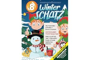 Winter Schnitzeljagd / Weihnachts-Schatzsuche Kindergeburtstag Winter für Mädchen/Junge ab 8 Jahren: Das Indoor-Winter Spiel für Kinder mit ... mixen, alle Materialien. (Bravo Schatzsuche)