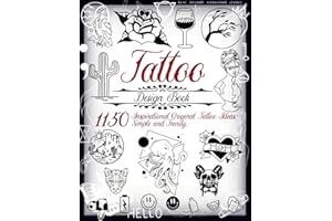 Tattoo Design Book.1150 Inspirational Original Tattoo Ideas: Simple and Trendy: Minimalist, Vintage, Geometric, Lettering, Mandala and much more… ... Books for Beginners and Professionals)