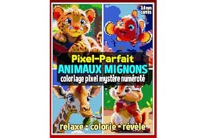 Pixel-Parfait : Animaux Mignons – Coloriage Pixel Mystère Numéroté: Livre de Coloriage Pixel pour Adultes et Ados